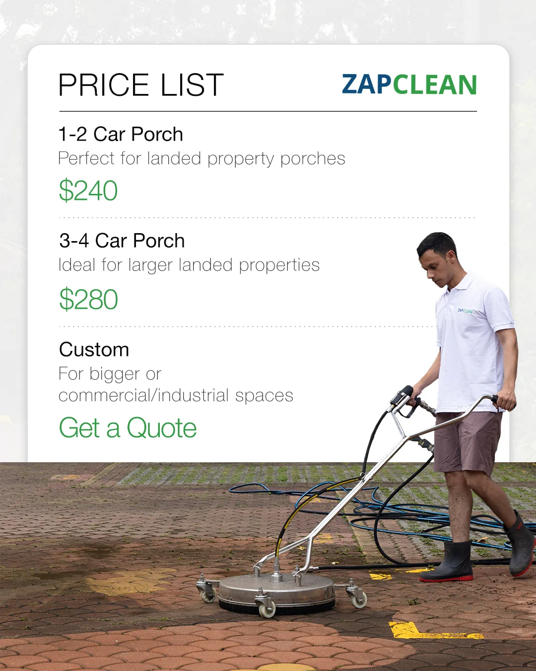 ZAPCLEAN price list for car porch pressure washing